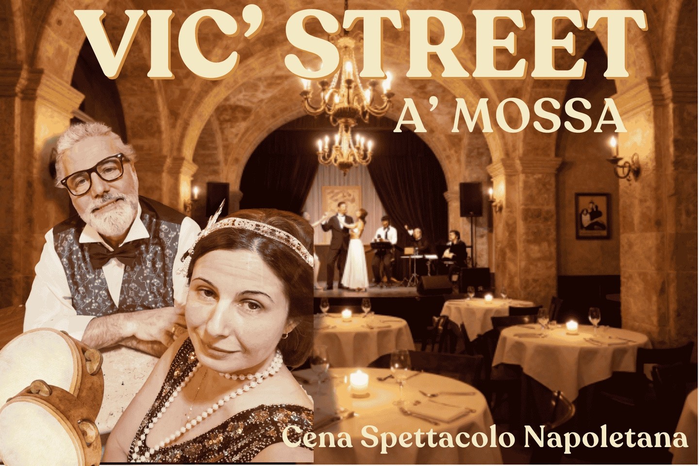 VIC'STREET Taverna Napoletana Spettacoli