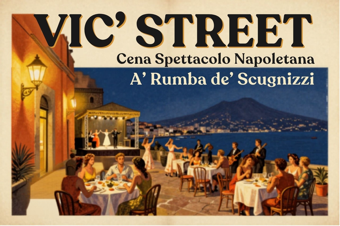 VIC'STREET Taverna Napoletana Spettacoli